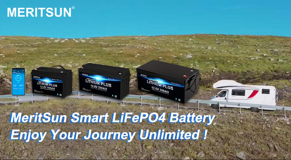 MeritSun Smart Buletooth LiFePO4 Battery Enjoy Your Journey Unlimited !